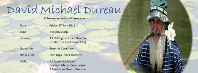 Dave Dureau a true Broome legend